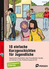 18 einfache Kurzgeschichten für Jugendliche - Christa Miller