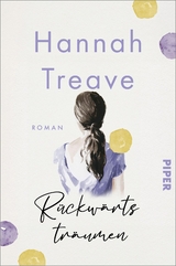 Rückwärts träumen - Hannah Treave