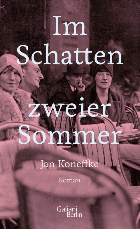 Im Schatten zweier Sommer - Jan Koneffke