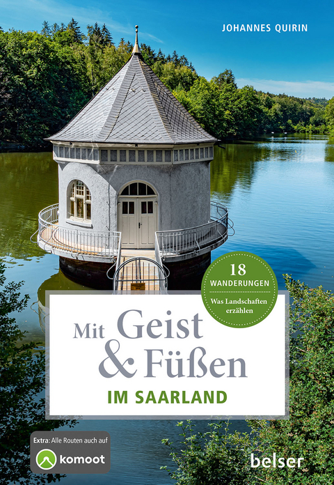 Mit Geist & Füßen im Saarland - Johannes Quirin