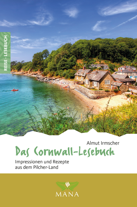 Das Cornwall-Lesebuch - Almut Irmscher