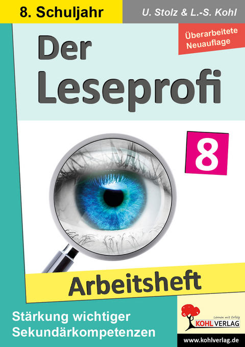 Der Leseprofi / Arbeitsheft - Fit durch Lesetraining / Klasse 8 - Ulrike Stolz, Lynn-Sven Kohl