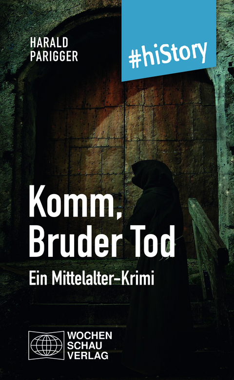 Komm, Bruder Tod - Harald Parigger