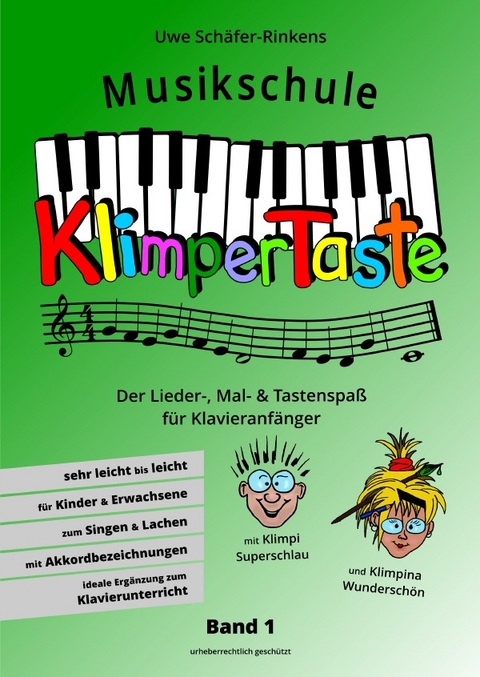 Musikschule Klimpertaste - Der Lieder-, Mal- und Tastenspaß - Uwe Schäfer-Rinkens