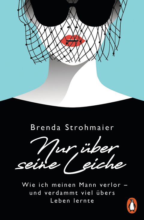 Nur über seine Leiche -  Brenda Strohmaier