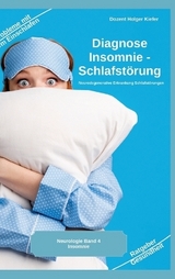 Diagnose Insomnie – Schlafstörung - Holger Kiefer