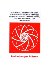 Kulturelle Identität und andere Geschichte - Gerhard Goebel, Maurice Lime, Lothar Wolfstetter