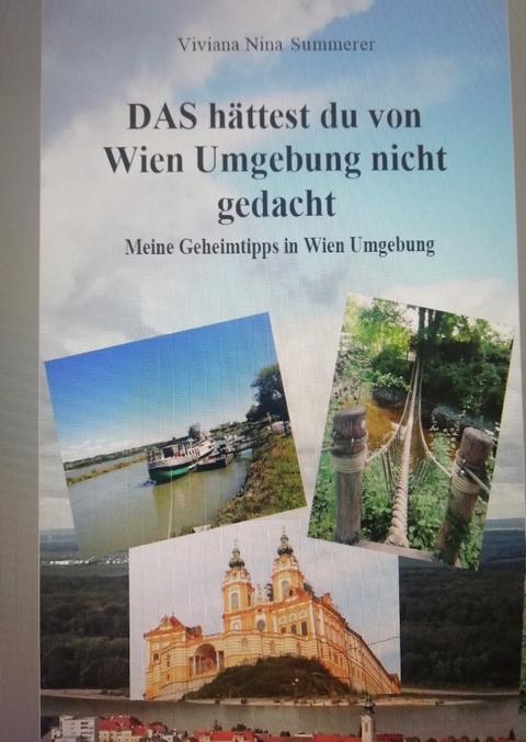 DAS hättest du von Wien Umgebung nicht gedacht - Viviana Nina Summerer