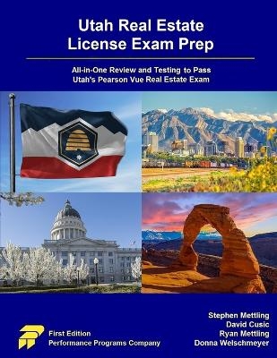 Utah Real Estate License Exam Prep - Stephen Mettling, David Cusic, Ryan Mettling