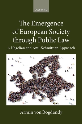 The Emergence of European Society through Public Law - Armin von Bogdandy