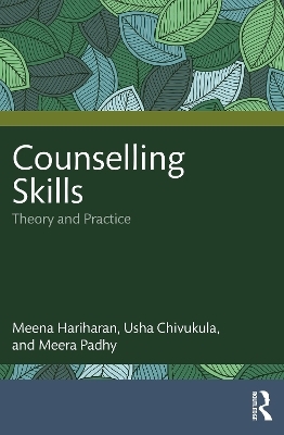 Counselling Skills - Meena Hariharan, Usha Chivukula, Meera Padhy