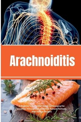 Arachnoiditis - Patrick Marshwell