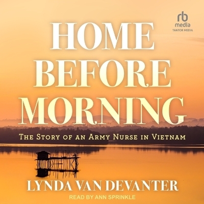 Home Before Morning - Lynda Van Devanter