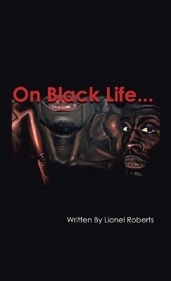 On Black Life - Lionel Roberts