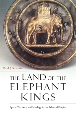 The Land of the Elephant Kings - Paul J. Kosmin