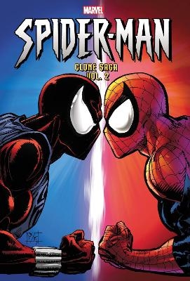 Spider-Man: Clone Saga Omnibus Vol. 2 (New Printing) - J.M. DeMatteis, Todd Dezago, David Michelinie