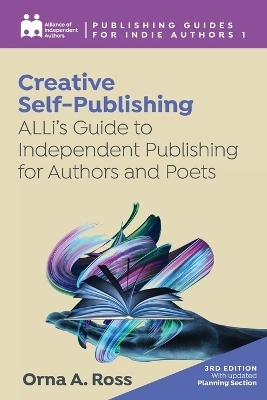 Creative Self-Publishing - Alliance Of Independent Authors, Orna A Ross