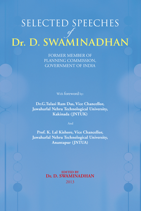 Selected Speeches of Dr. D. Swaminadhan - 