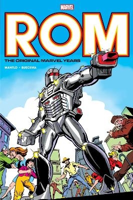 Rom: The Original Marvel Years Omnibus Vol. 1 (Miller First Issue Cover) - Bill Mantlo,  Marvel Various