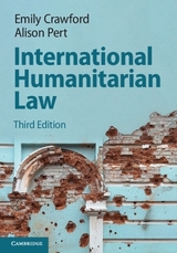 International Humanitarian Law - Crawford, Emily; Pert, Alison