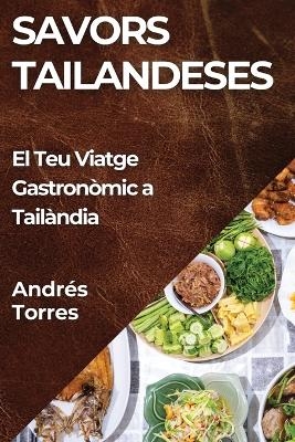 Savors Tailandeses - Andrés Torres