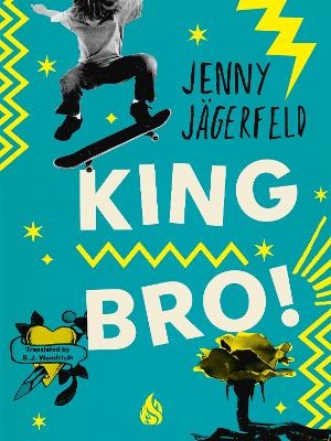 King Bro! - Jenny Jagerfeld