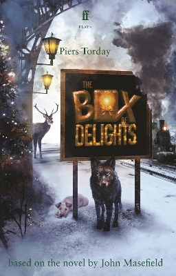 The Box of Delights - Piers Torday