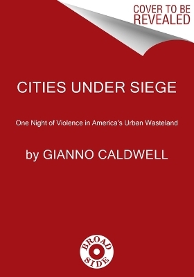 The Night My Brother Was Murdered - Gianno Caldwell