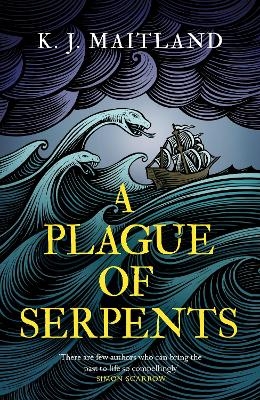 A Plague of Serpents - K. J. Maitland