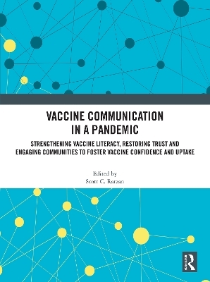 Vaccine Communication in a Pandemic - 