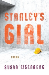 Stanley's Girl -  Susan Eisenberg