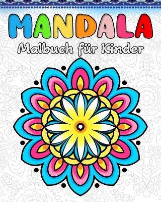 Mandala Malbuch Kinder - Lea Sch�ning Bb