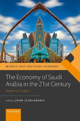 The Economy of Saudi Arabia in the 21st Century - 