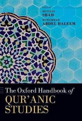 The Oxford Handbook of Qur'anic Studies - 