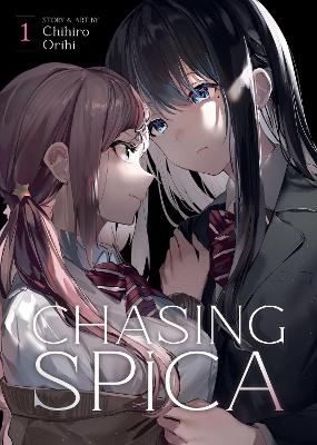 Chasing Spica Vol. 1 - Chihiro Orihi