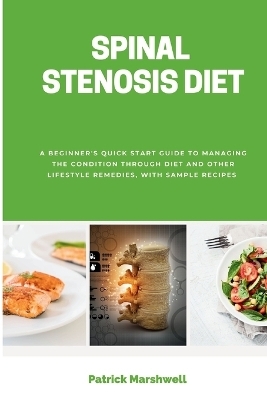 Spinal Stenosis Diet - Patrick Marshwell