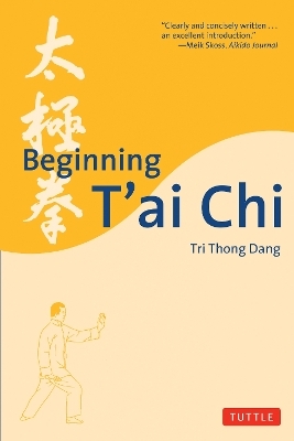 Beginning T'ai Chi - Tri Thong Dang