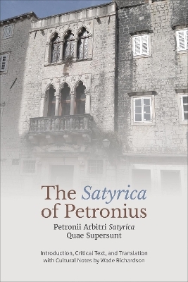 The ‘Satyrica' of Petronius - 