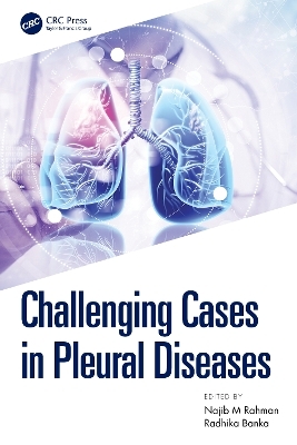 Challenging Cases in Pleural Diseases - 