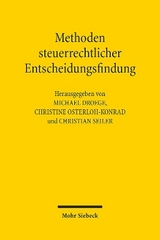 Methoden steuerrechtlicher Entscheidungsfindung - 