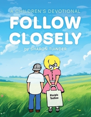 Follow Closely - Sharon Tuinder