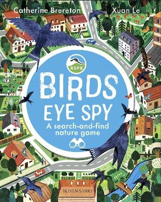 RSPB Bird’s Eye Spy - Catherine Brereton