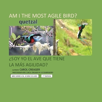 Am I the Most Agile Bird? - Carol Creager