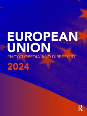 European Union Encyclopedia and Directory 2024 - 