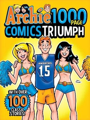 Archie 1000 Page Comics Triumph -  Archie Superstars