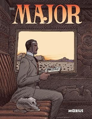 Moebius Library: The Major - Jean 'Moebius' Giraud, Diana Schutz