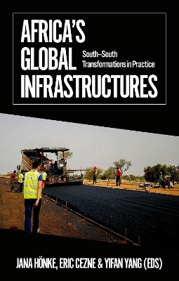 Africa's Global Infrastructures - 