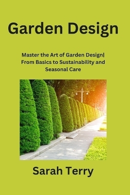 Garden Design - Sarah Terry