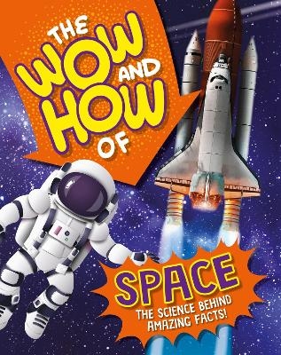 The Wow and How of Space - Amelia Marshall
