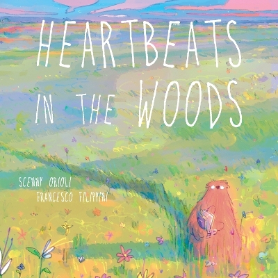 Heartbeats in the Woods - Scenny Orioli